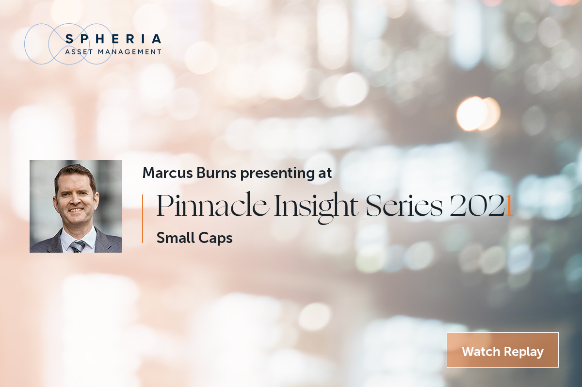 2021 Pinnacle Insights Series: Australian Small Caps
